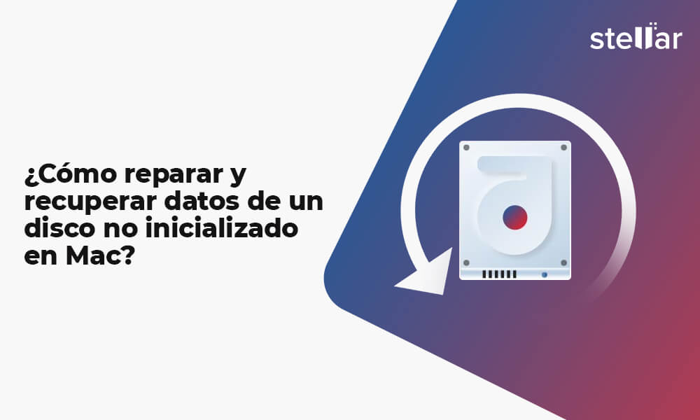 ¿Cómo reparar y recuperar datos de un disco no inicializado en Mac?